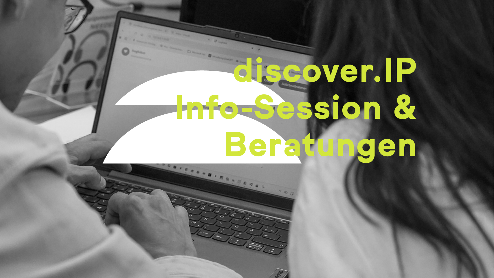 discover.IP – Einführung in den Schutz und die Nutzung geistigen Eigentums (IP)
