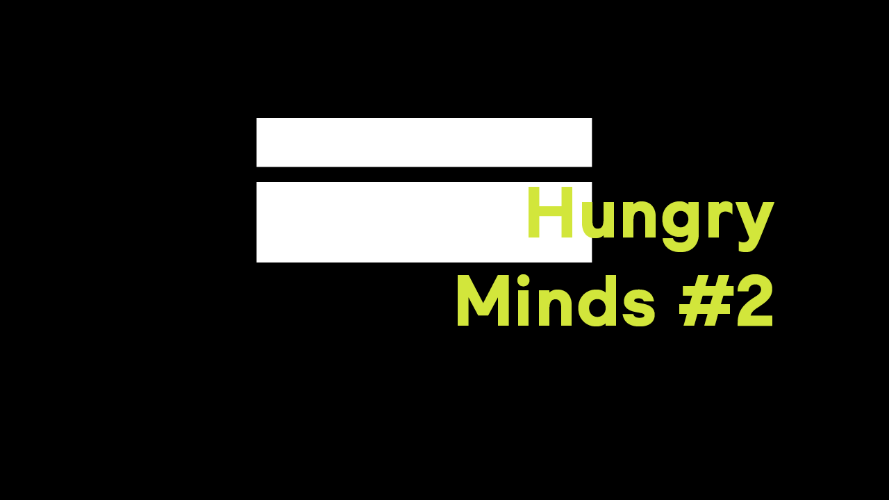 Hungry Minds #2